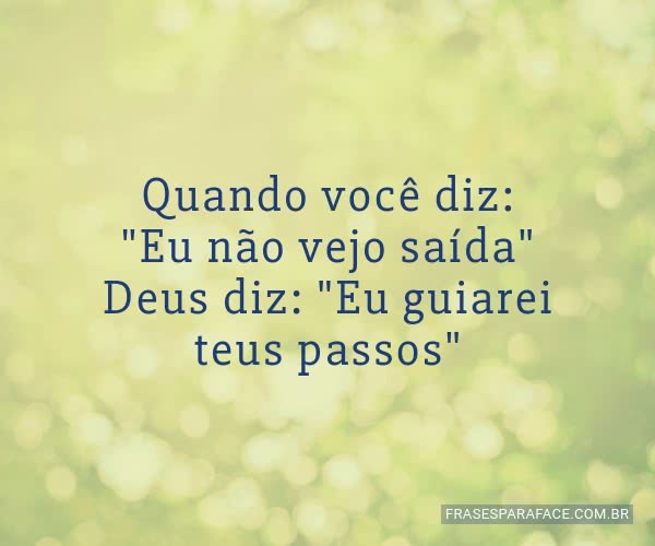 quando-voce-diz-eu-nao-vejo-saida-deus